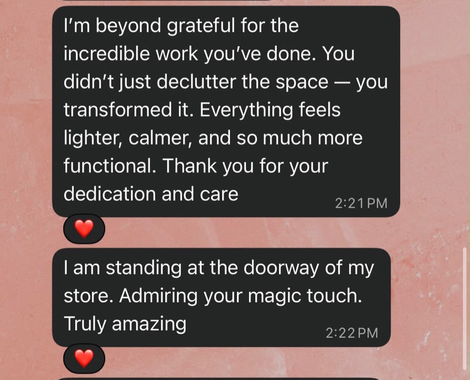 WhatsApp message: 'You didn't just declutter the space — you transformed it'